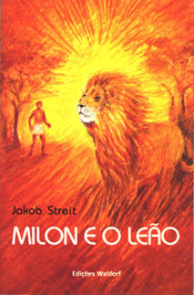 MILON E O LEÃO - Jakob Streit
