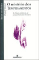 O MISTÉRIO DOS TEMPERAMENTOS - R. Steiner