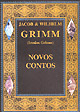 GRIMM - NOVOS CONTOS - Jacob & Wilhelm