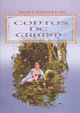 CONTOS DE GRIMM - Jacob & Wilhelm