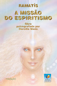 A Missão do Espiritismo (edição econômica)