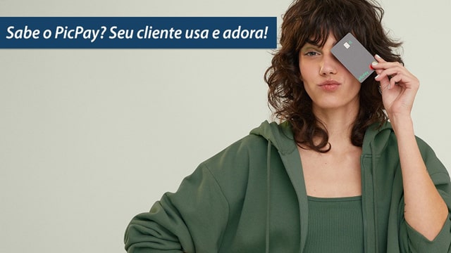 Sabe o PicPay? Seu cliente usa e adora! Sabe o PicPay? Seu cliente usa e adora!